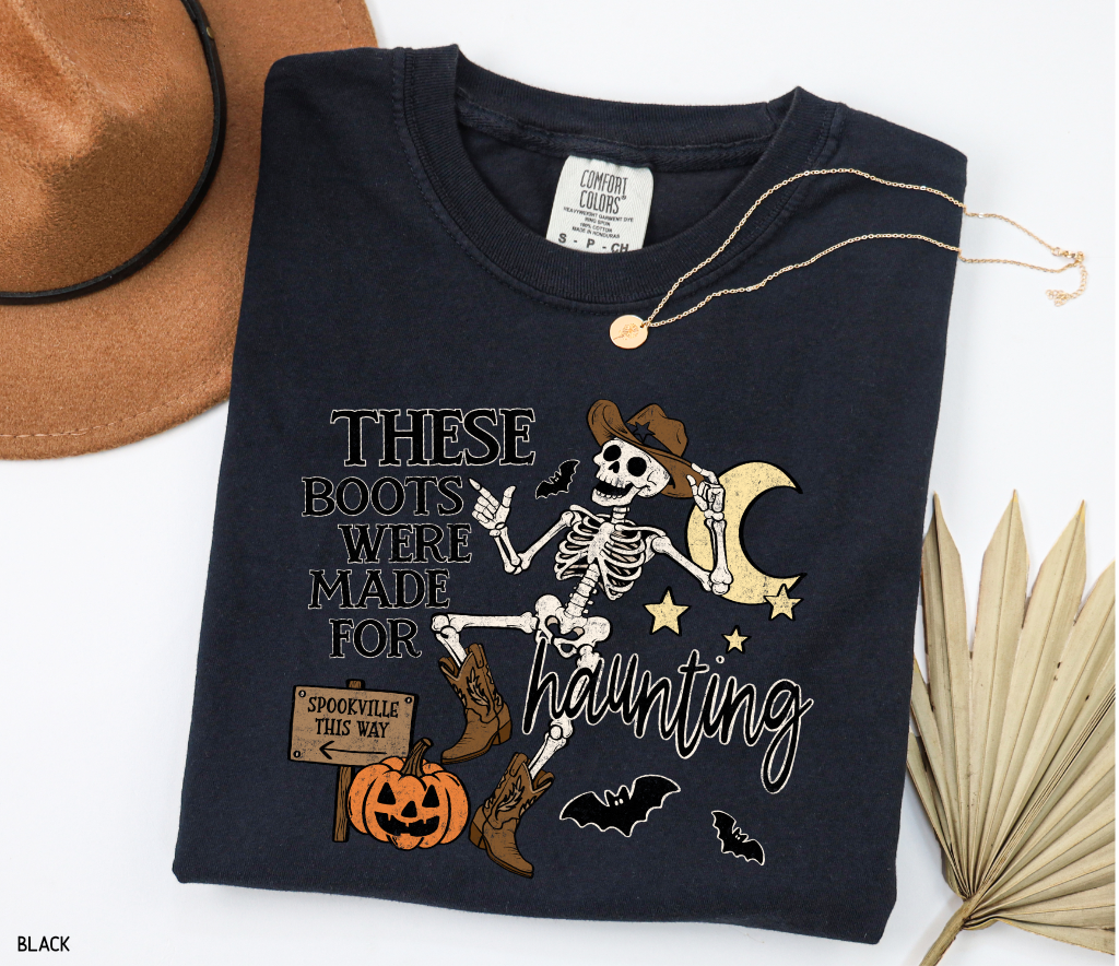 These Boots Were Made for Haunting Adult Comfort Colors T-Shirt
