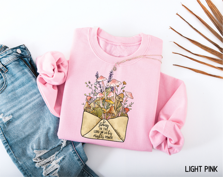 Be Strong in The Lord Adult Sweatshirt