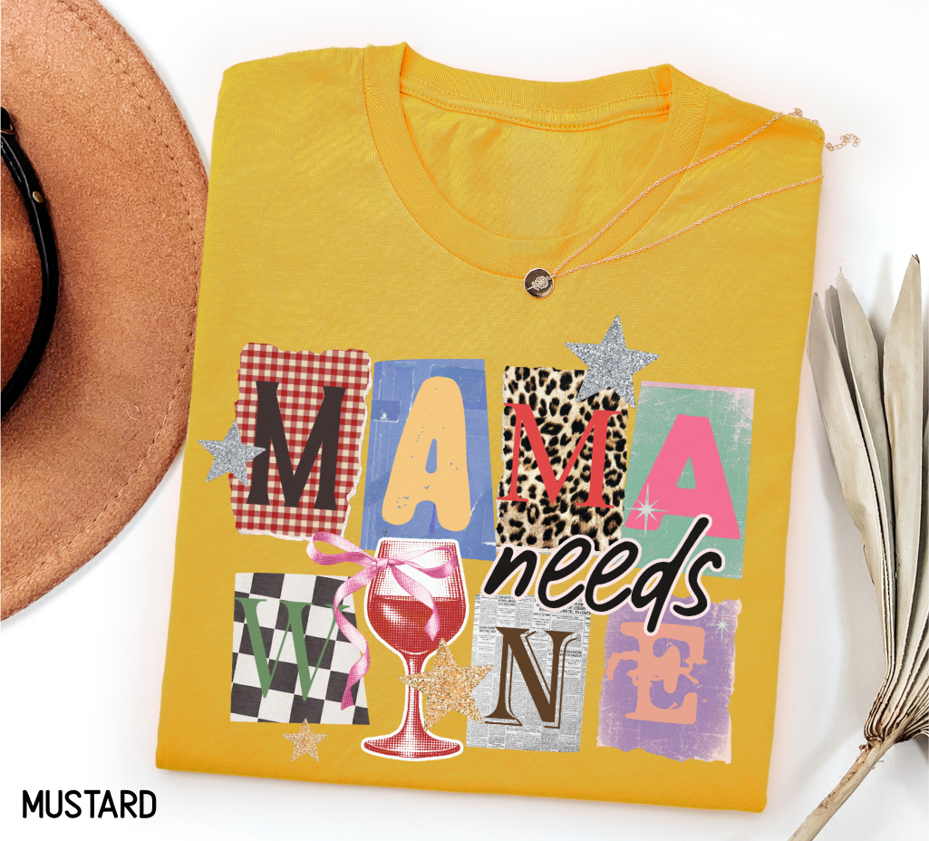 Mama Needs Wine Adult T-shirt