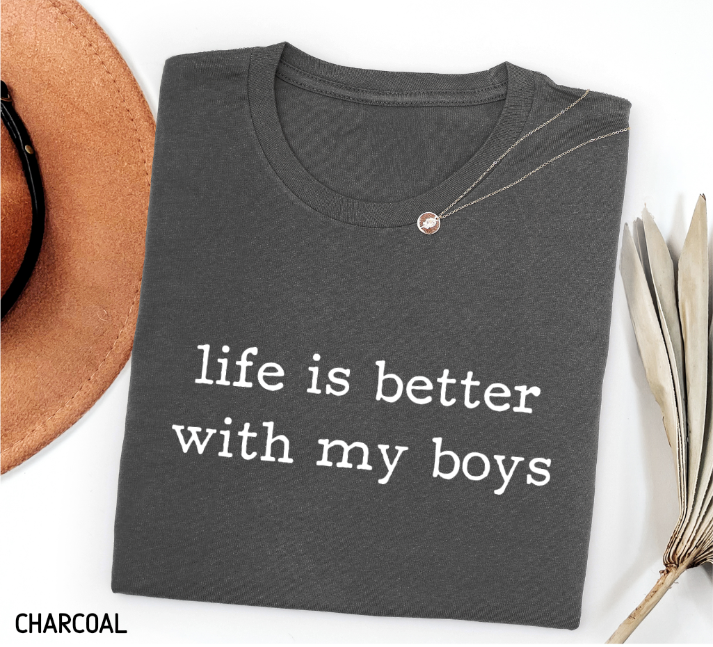 Life Is Better With My Boys Adult T-shirt