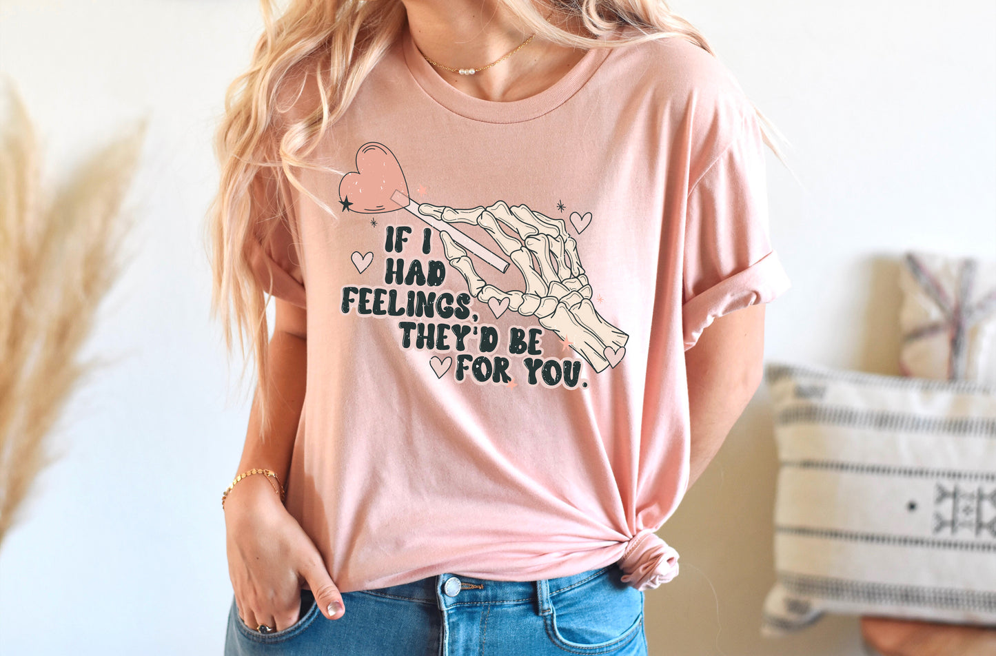 If I Had Feelings Adult T-shirt