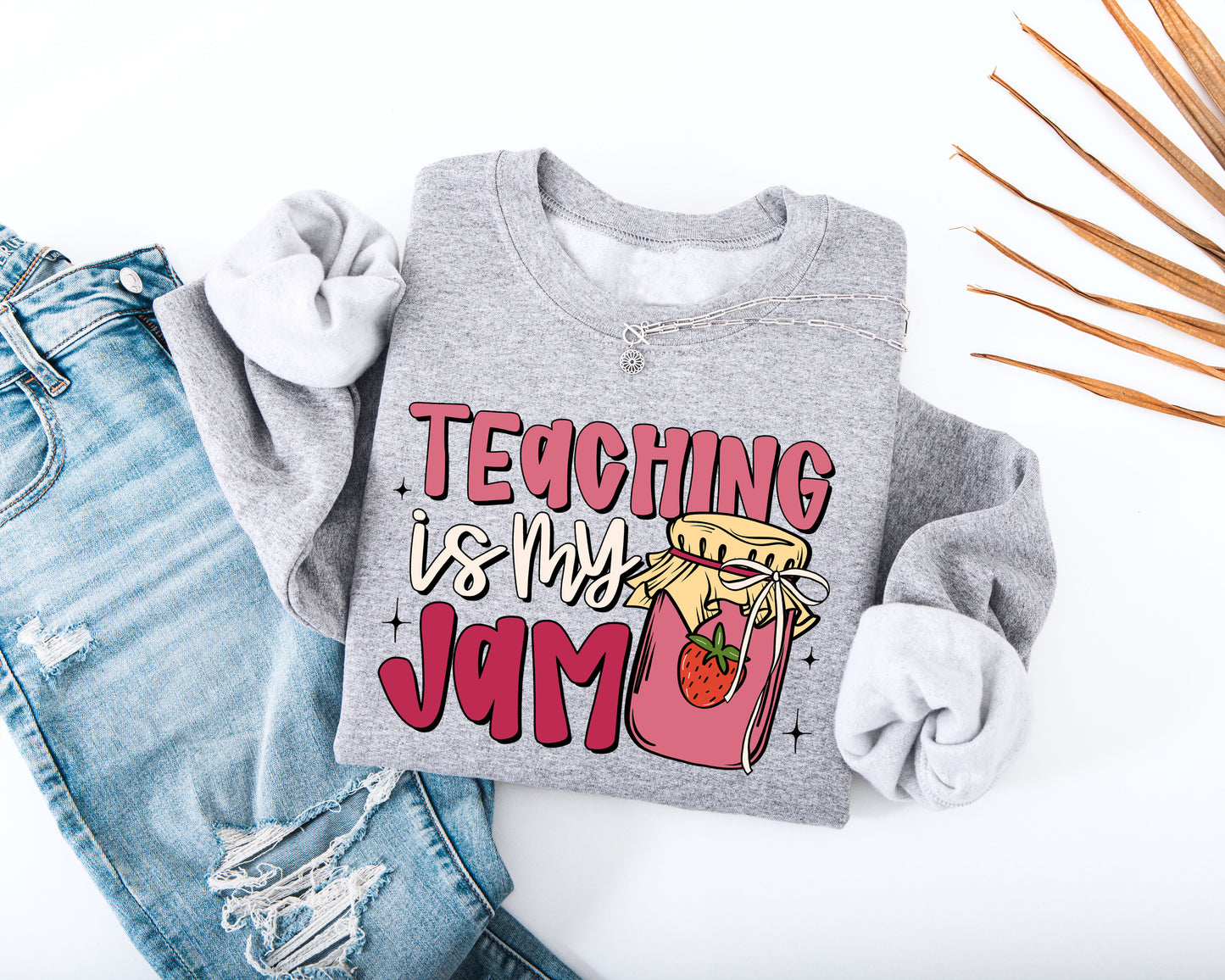 Teaching Is My Jam Adult Sweatshirt