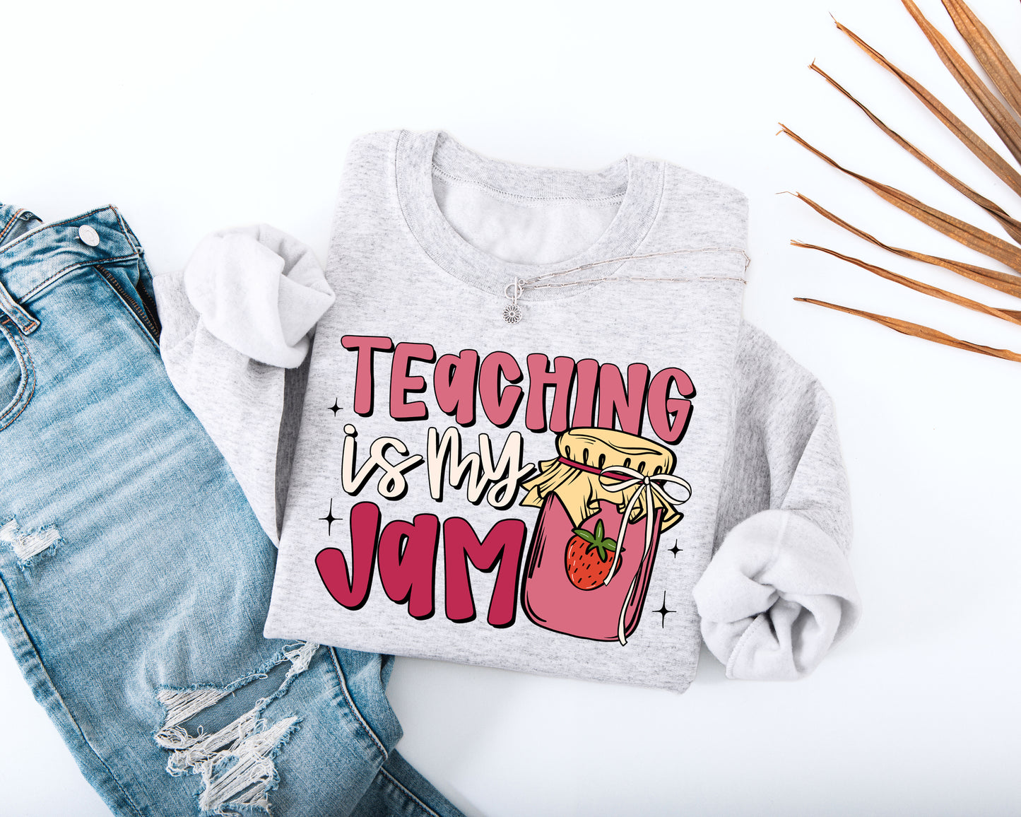 Teaching Is My Jam Adult Sweatshirt