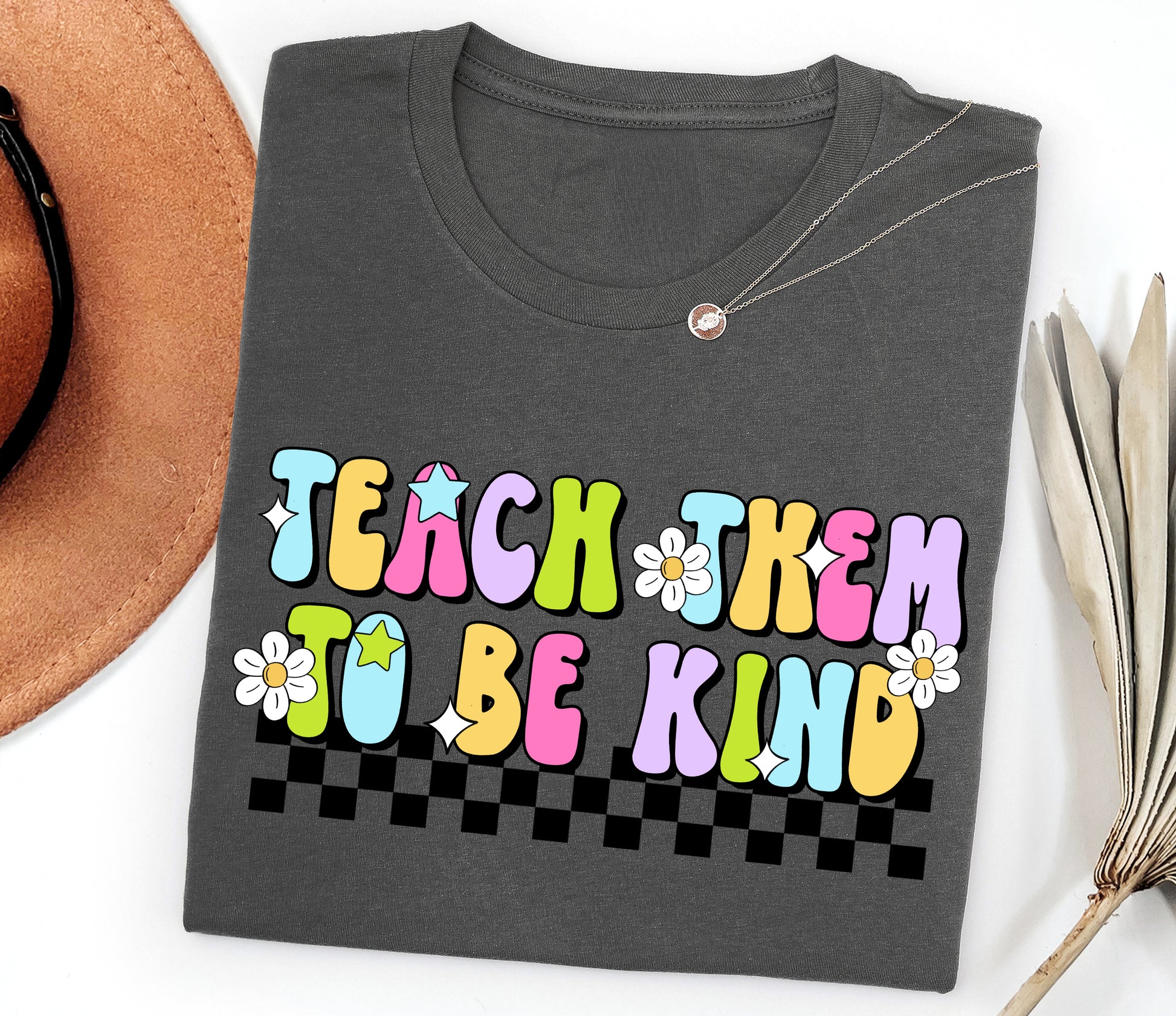 Teach Them To Be Kind Adult T-shirt