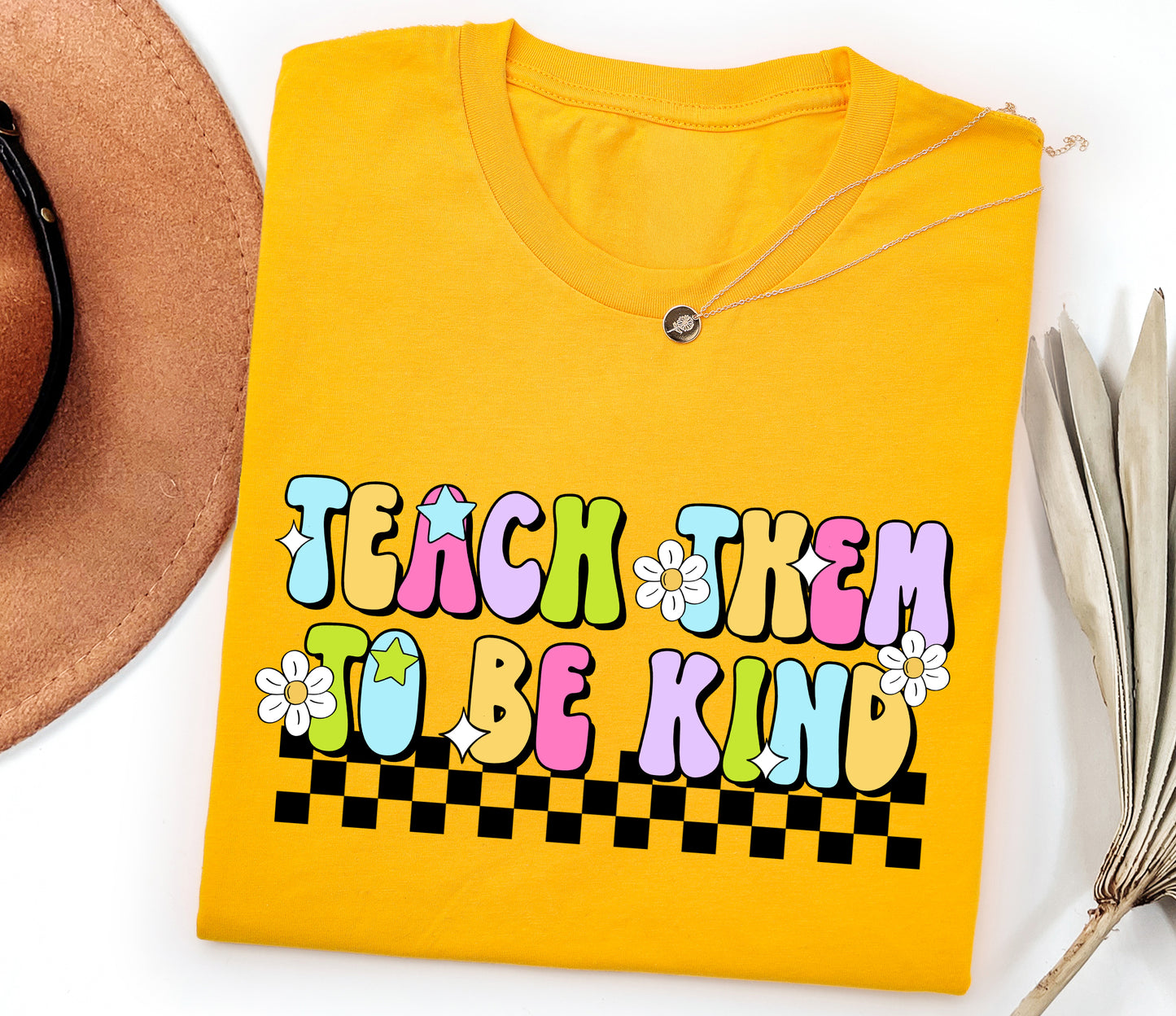 Teach Them To Be Kind Adult T-shirt