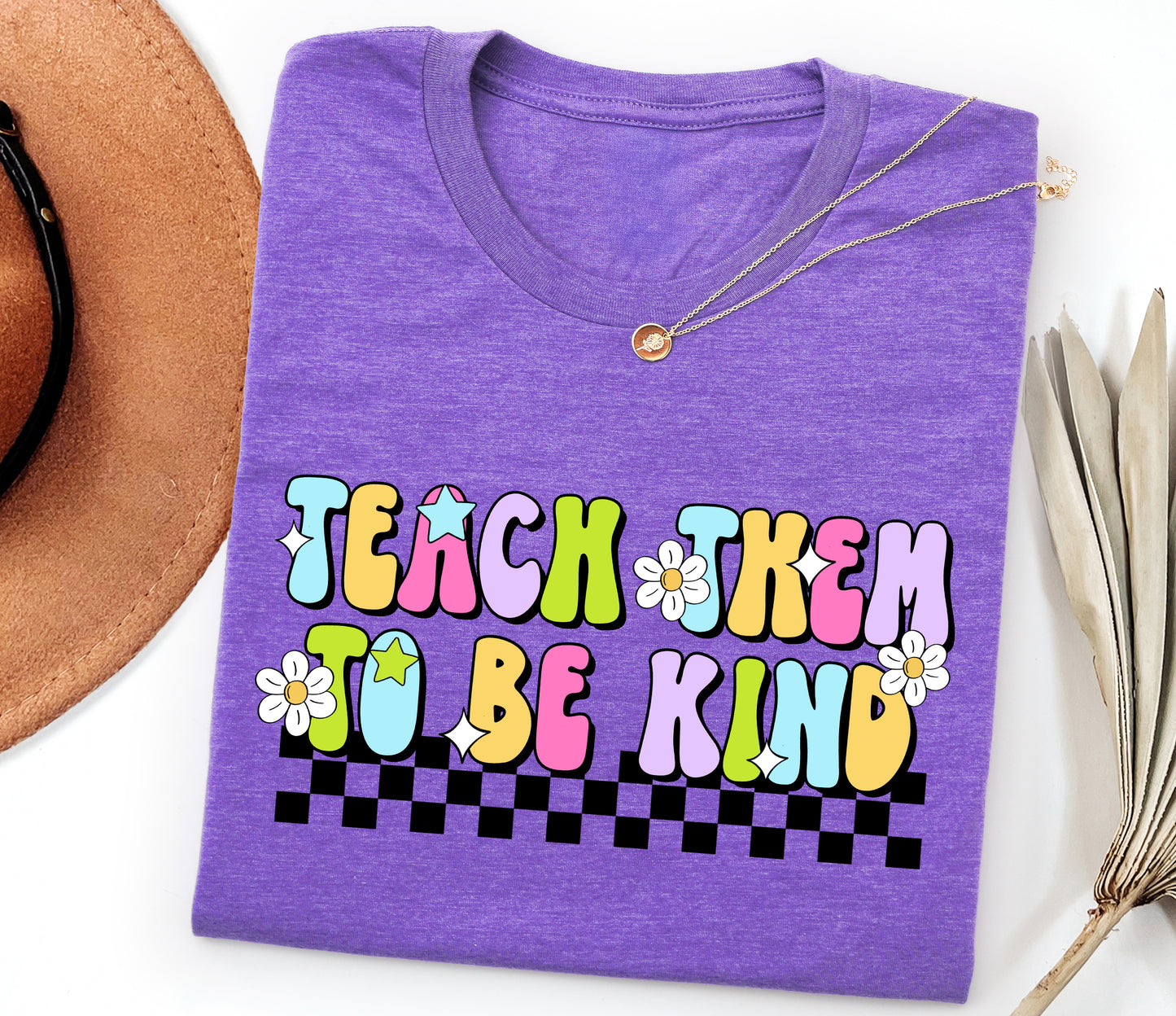 Teach Them To Be Kind Adult T-shirt
