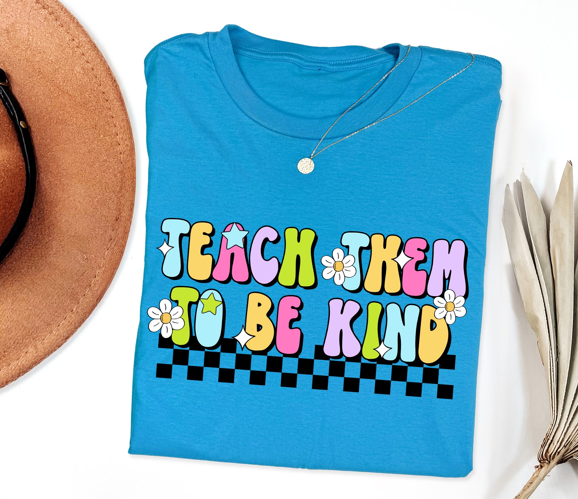 Teach Them To Be Kind Adult T-shirt