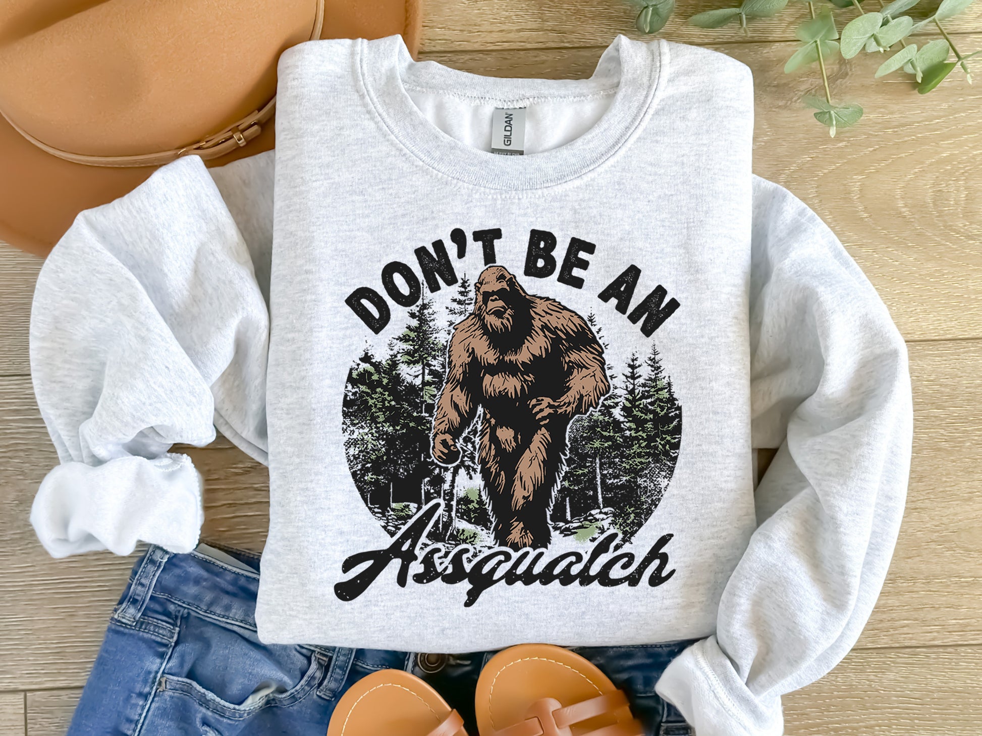 Don’t Be an Assquatch Adult Sweatshirt