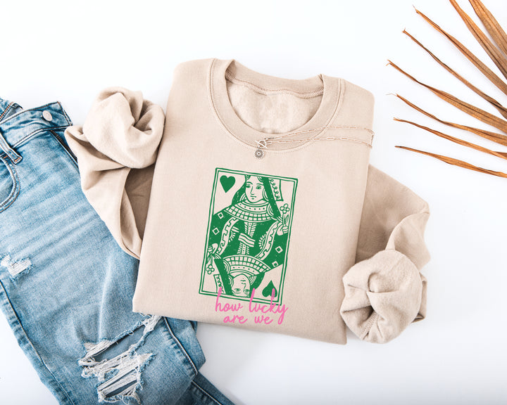 How Lucky Are We Adult Sweatshirt