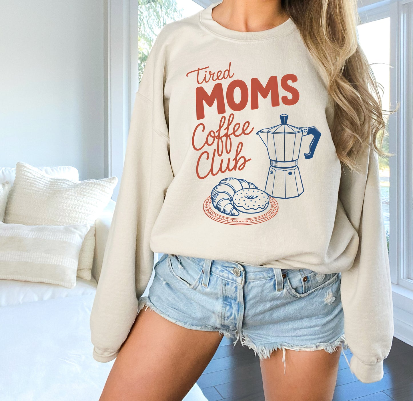 Tired Moms Coffee Adult Sweatshirt