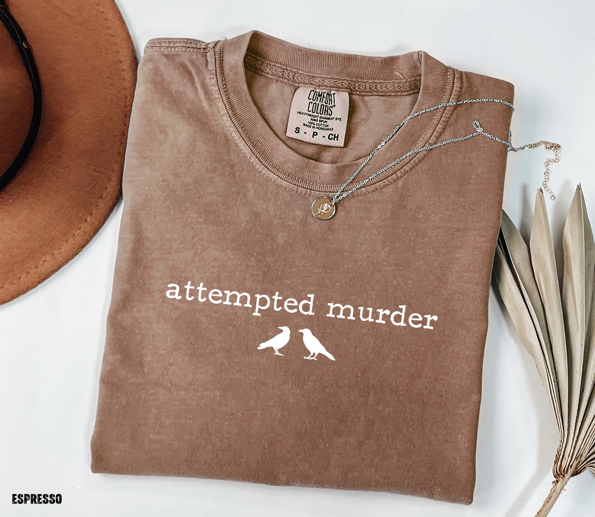 Funny Attempted Murder Comfort Colors Adult T-shirt