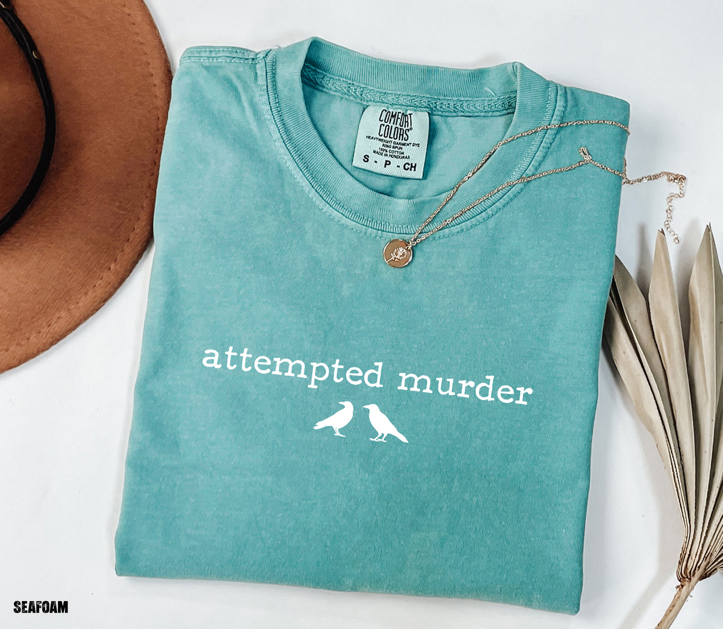 Funny Attempted Murder Comfort Colors Adult T-shirt