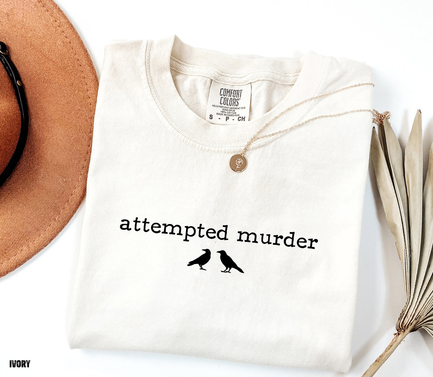 Funny Attempted Murder Comfort Colors Adult T-shirt