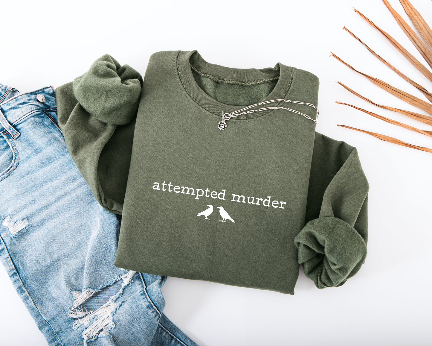Attempted Murder Adult Sweatshirt