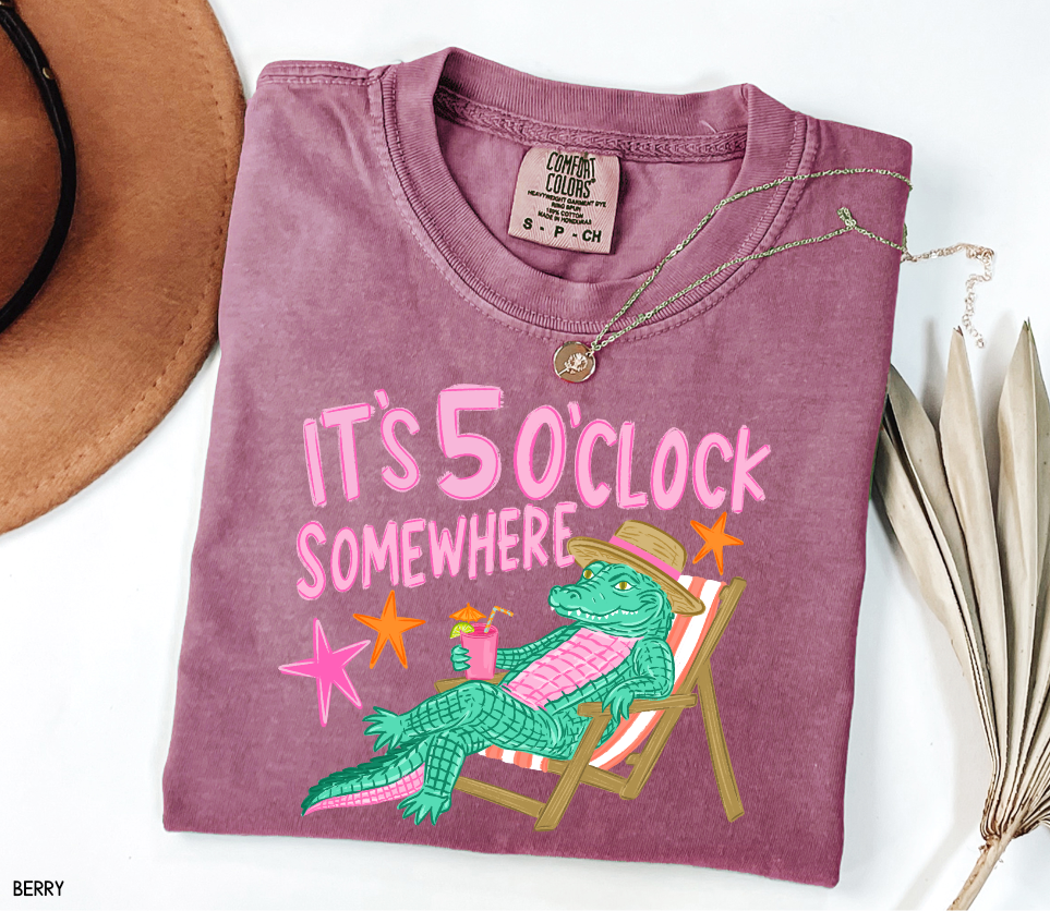 It's 5 O'Clock Somewhere Adult Comfort Colors T-Shirt