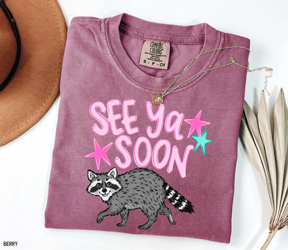 See Ya Soon Racoon Adult Comfort Colors T-Shirt