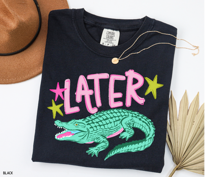 Later Gator Adult Comfort Colors T-Shirt