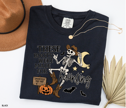 These Boots Were Made for Haunting Adult Comfort Colors T-Shirt