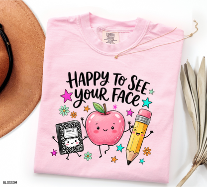 Happy to See Your Face Adult Comfort Colors T-Shirt