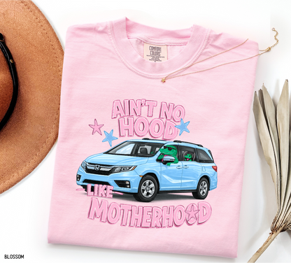 Ain't No Hood Like Motherhood Adult Comfort Colors T-shirt