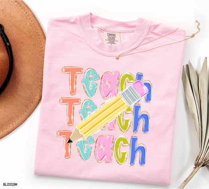 Teach Teach Teach Adult Comfort Colors T-Shirt