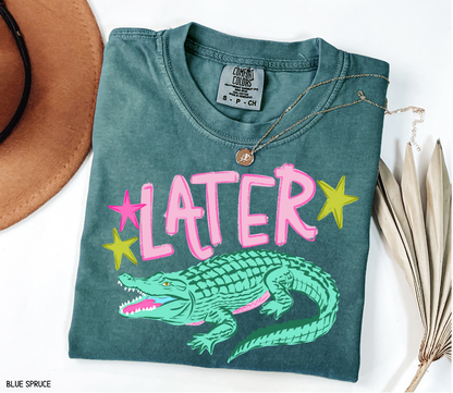 Later Gator Adult Comfort Colors T-Shirt