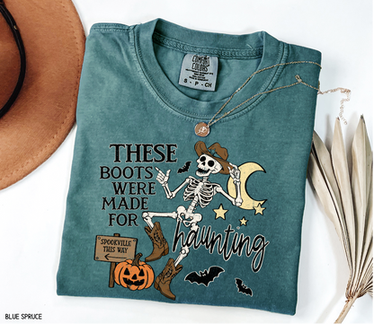 These Boots Were Made for Haunting Adult Comfort Colors T-Shirt