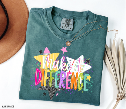 Make A Difference Teacher Adult Comfort Colors T-Shirt