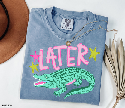 Later Gator Adult Comfort Colors T-Shirt