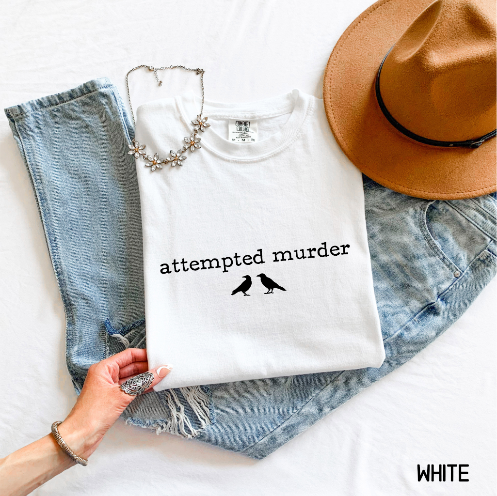 Funny Attempted Murder Comfort Colors Adult T-shirt