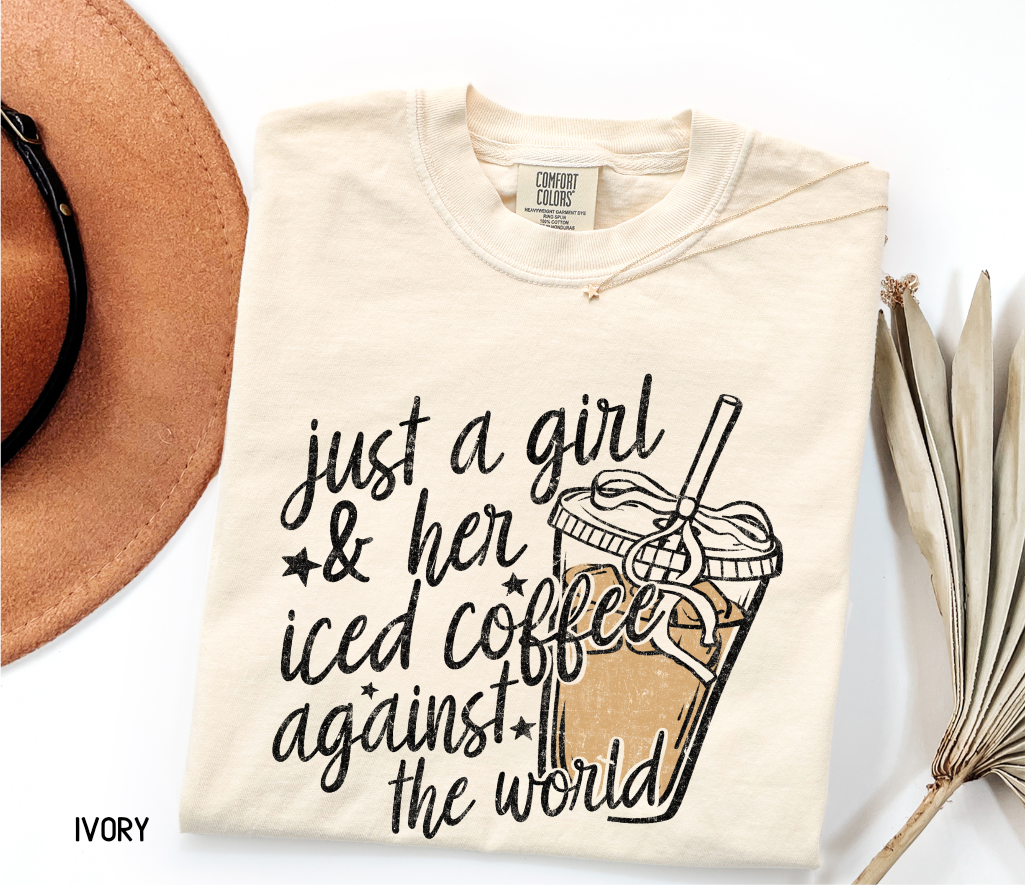Just a Girl and Her Iced Coffee Adult Comfort Colors T-Shirt