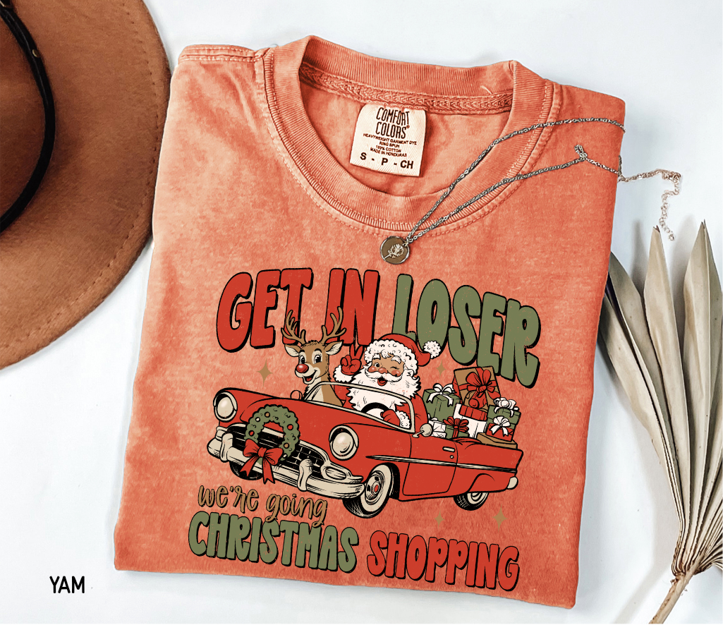 Get in Loser Christmas Adult Comfort Colors T-Shirt