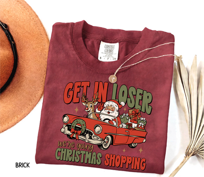 Get in Loser Christmas Adult Comfort Colors T-Shirt