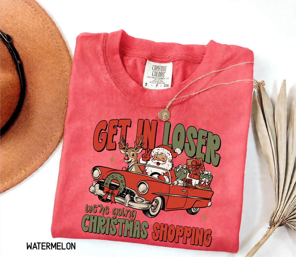 Get in Loser Christmas Adult Comfort Colors T-Shirt