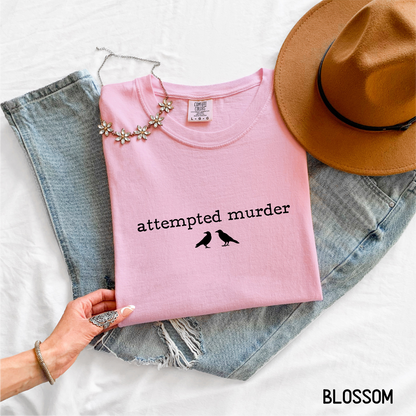 Funny Attempted Murder Comfort Colors Adult T-shirt