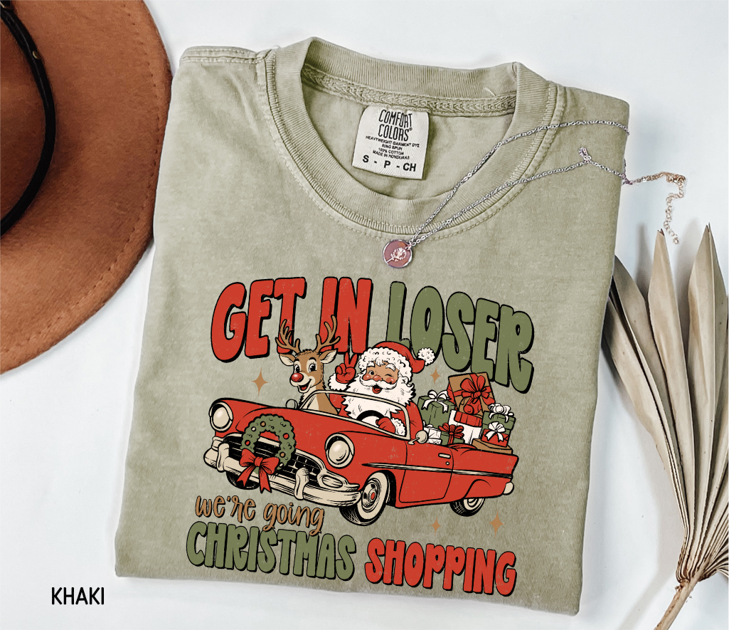 Get in Loser Christmas Adult Comfort Colors T-Shirt