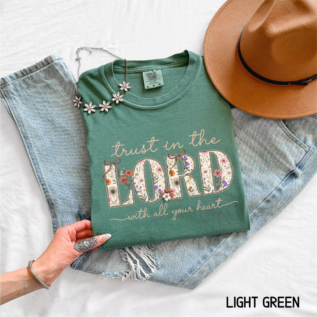 Trust in the Lord with All Your Heart Adult Comfort Colors T-Shirt