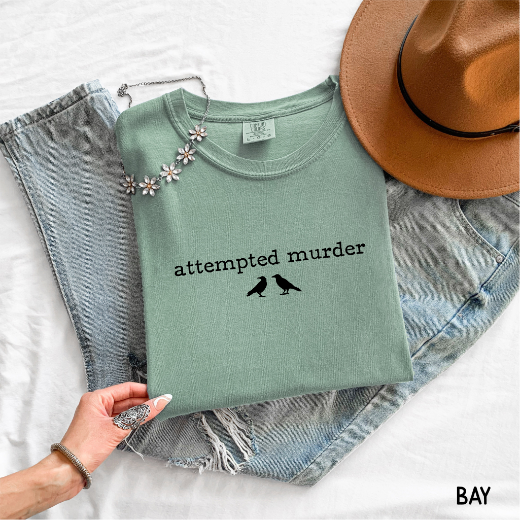 Funny Attempted Murder Comfort Colors Adult T-shirt
