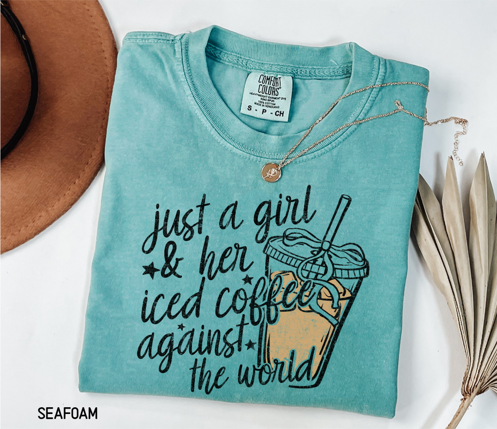 Just a Girl and Her Iced Coffee Adult Comfort Colors T-Shirt