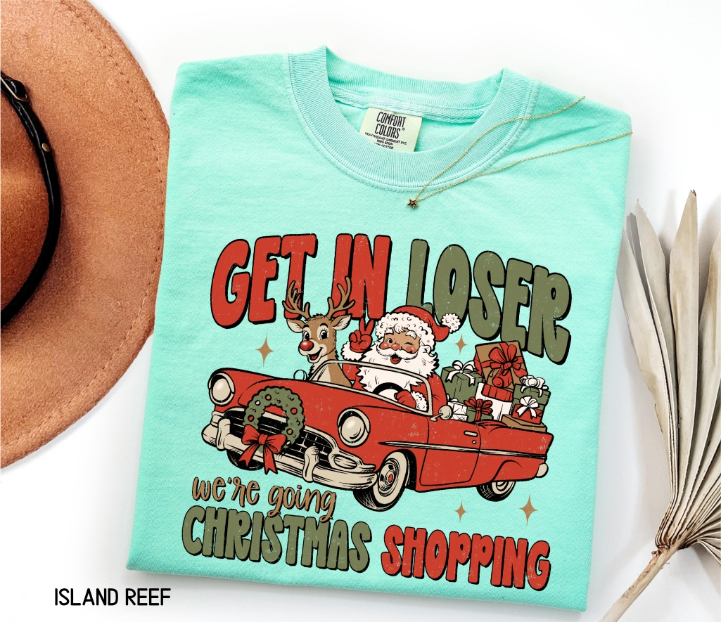 Get in Loser Christmas Adult Comfort Colors T-Shirt