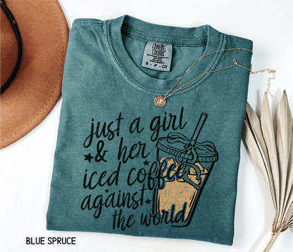 Just a Girl and Her Iced Coffee Adult Comfort Colors T-Shirt