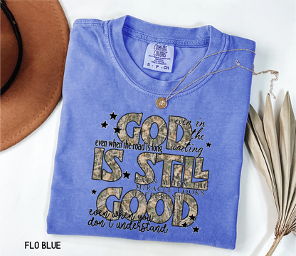 God is Still Good Adult Comfort Colors T-Shirt
