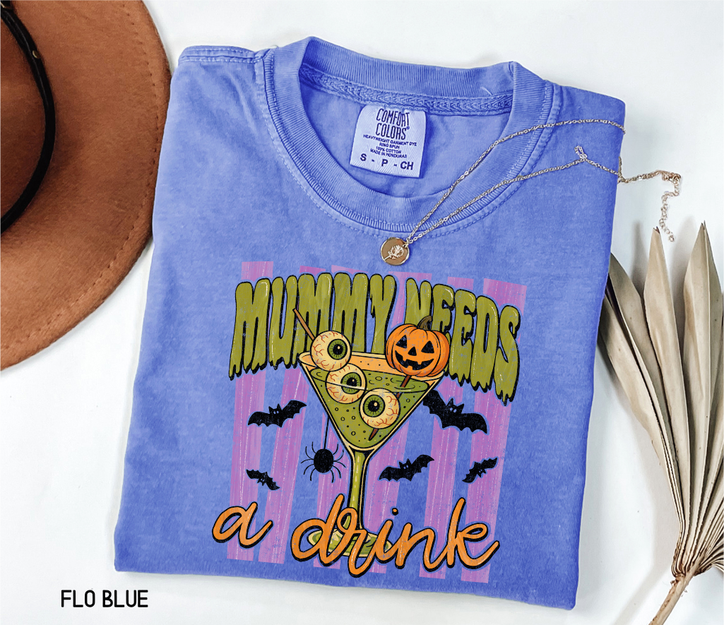 Mummy Needs a Drink Adult Comfort Colors T-Shirt