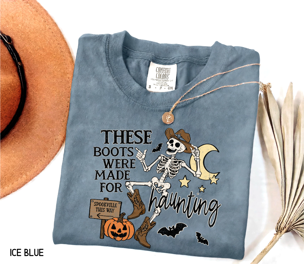 These Boots Were Made for Haunting Adult Comfort Colors T-Shirt