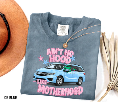Ain't No Hood Like Motherhood Adult Comfort Colors T-shirt