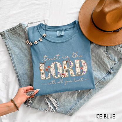 Trust in the Lord with All Your Heart Adult Comfort Colors T-Shirt