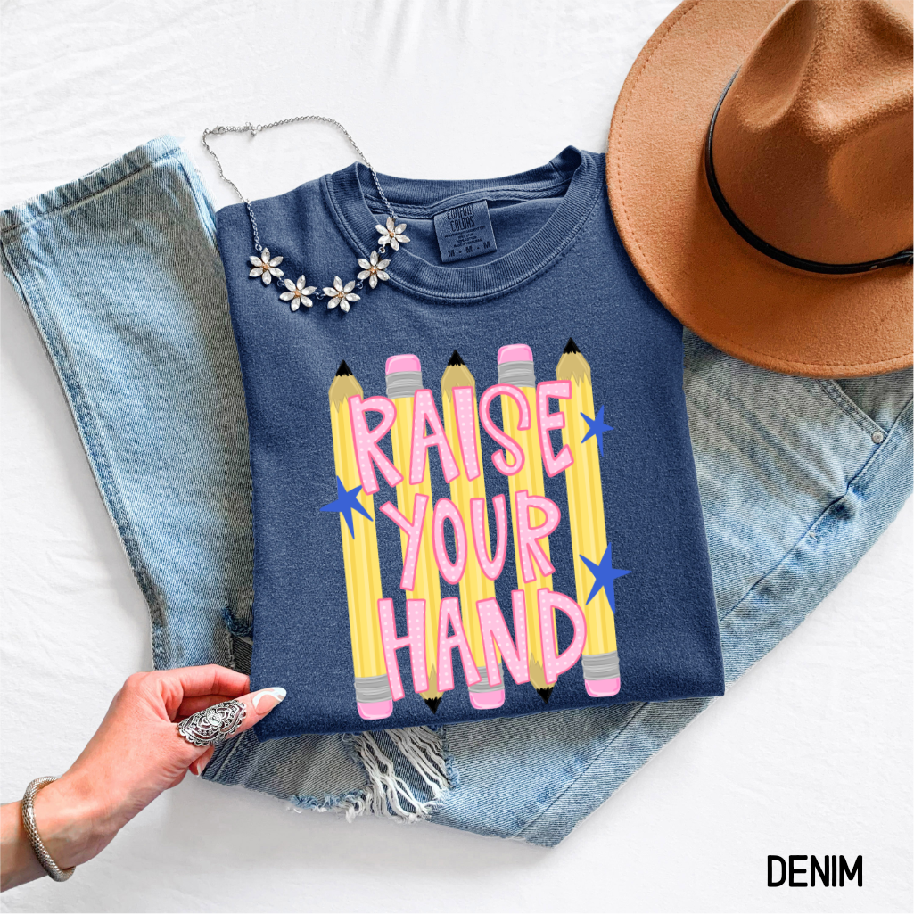 Raise Your Hand Teacher Adult Comfort Colors T-Shirt