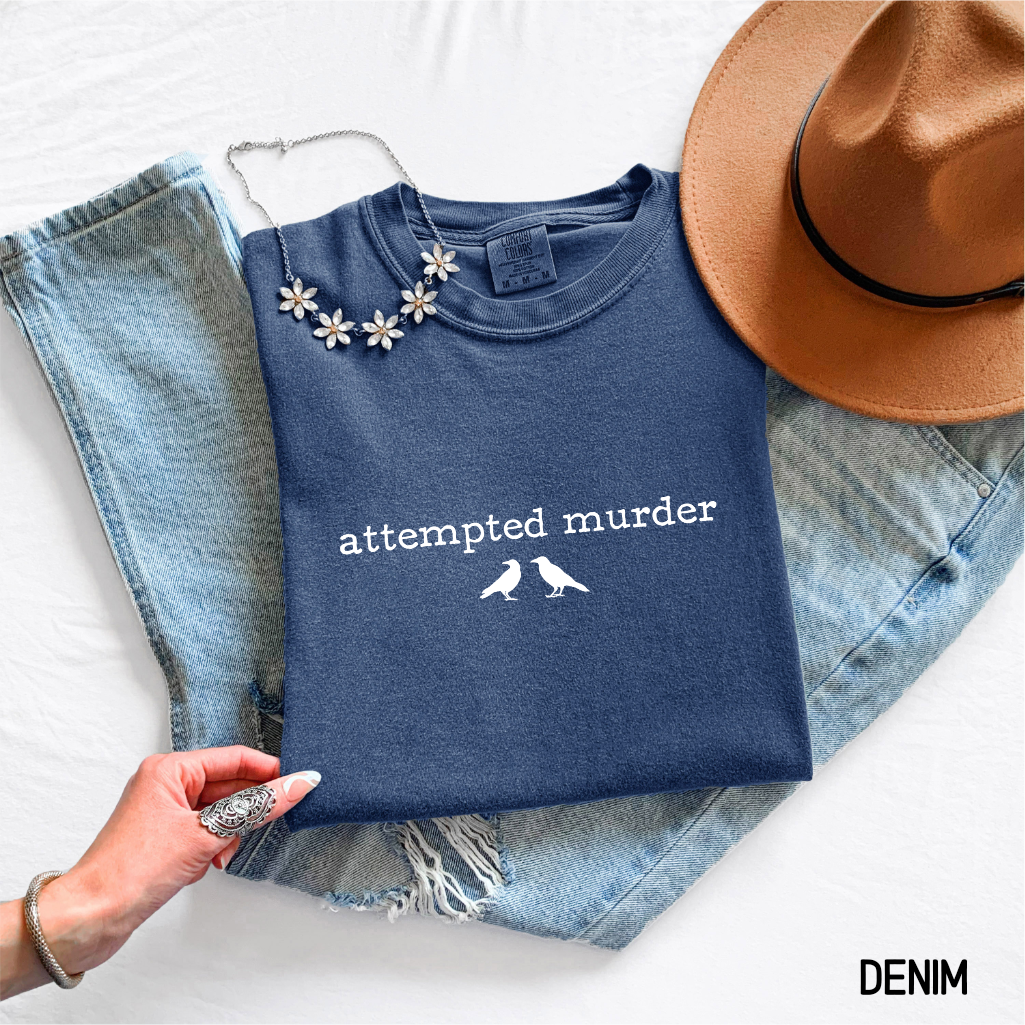 Funny Attempted Murder Comfort Colors Adult T-shirt