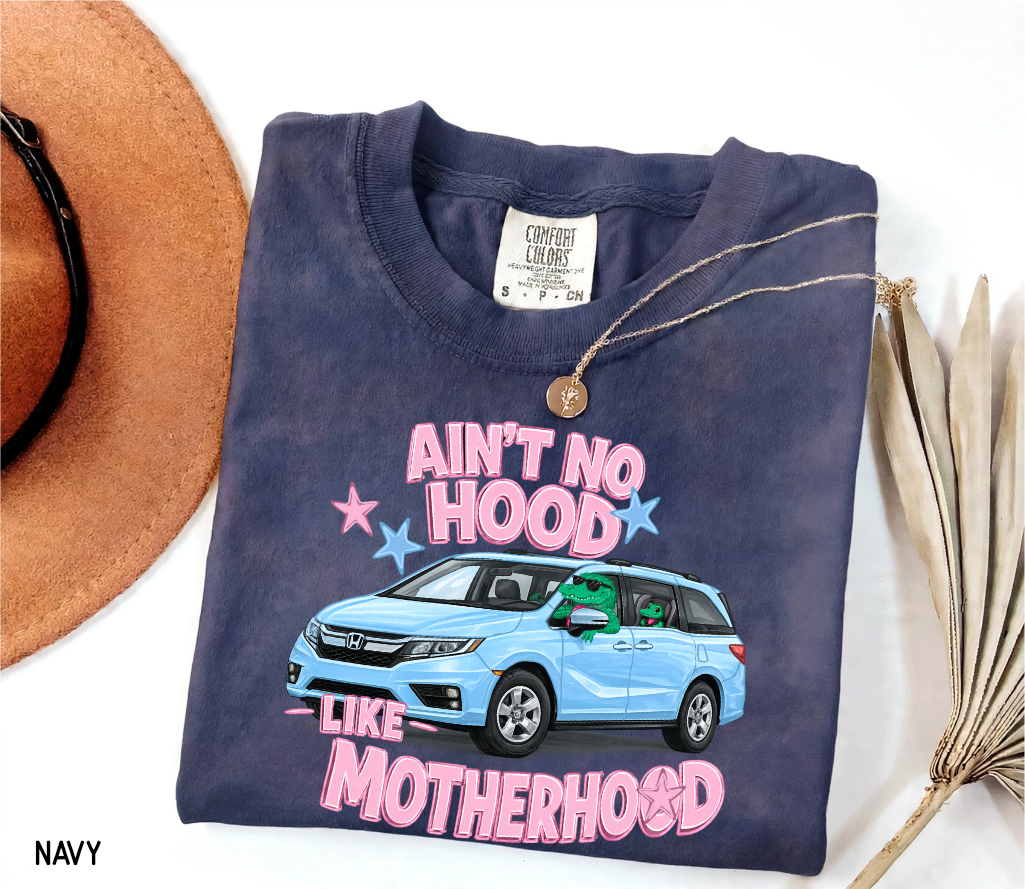 Ain't No Hood Like Motherhood Adult Comfort Colors T-shirt