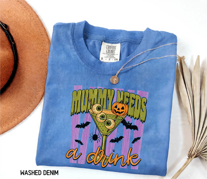 Mummy Needs a Drink Adult Comfort Colors T-Shirt